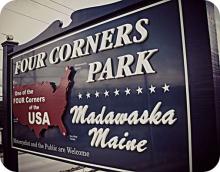 MADAWASKA FOUR CORNERS PARK |  Maine
